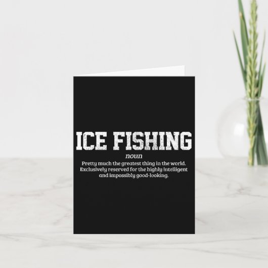Ice Fishing Definition Funny Ice Fisherman Gift  カード (正面)