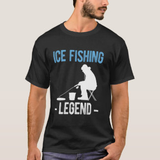 Ice Fishing Legend Tシャツ