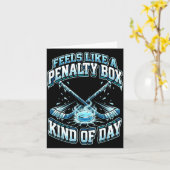 Ice Hockey Funny Feels Like A Penalty Box Kind Of  カード (黄色い花)