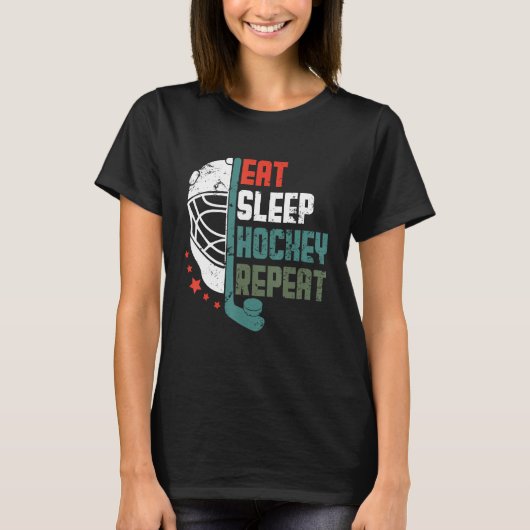 Ice Hockey Outfit Eat Sleep Hockey Repeat Funny Ic Tシャツ (正面)