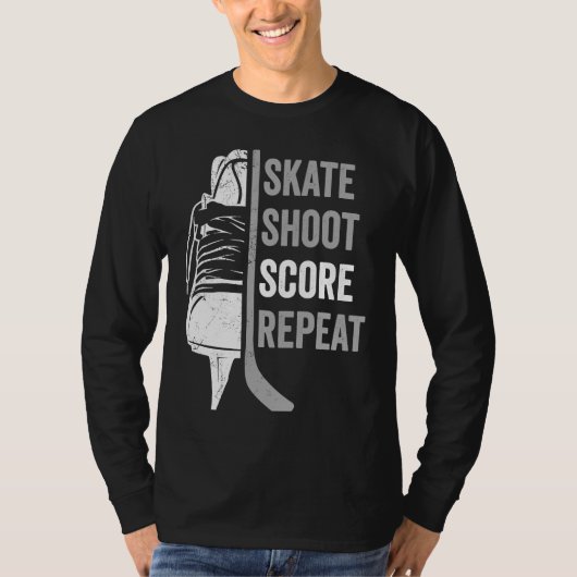 Ice Hockey Player Coach Skate Shoot Score Repeat Tシャツ (正面)