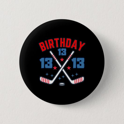 Ice Hockey Thirteen Birthday Boy 13th Party Boys A 缶バッジ (正面)