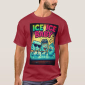 Ice Ice Baby - Funny Hip Hop Tシャツ (正面)