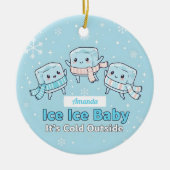 Ice Ice Baby It’s Cold Outside Funny Christmas セラミックオーナメント (正面)
