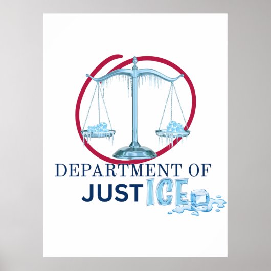 ICE or Department of Justice? ポスター (正面)