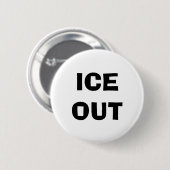 ICE OUT ピンズ 缶バッジ (正面&裏面)