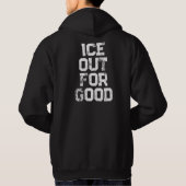 ICE OUT FOR GOOD パーカ (裏面)