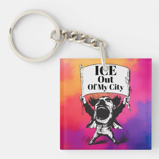 ICE Out of My City Keychain キーホルダー (正面)
