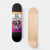 ICE Out of My City Skateboard スケートボード (正面)