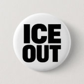 "ICE OUT" protest button 缶バッジ (正面)