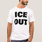 ICE OUT Tシャツ (正面)