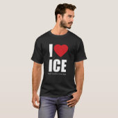 ICE Tea 国民的愛国主義的移民法執行が好きです Tシャツ (正面フル)
