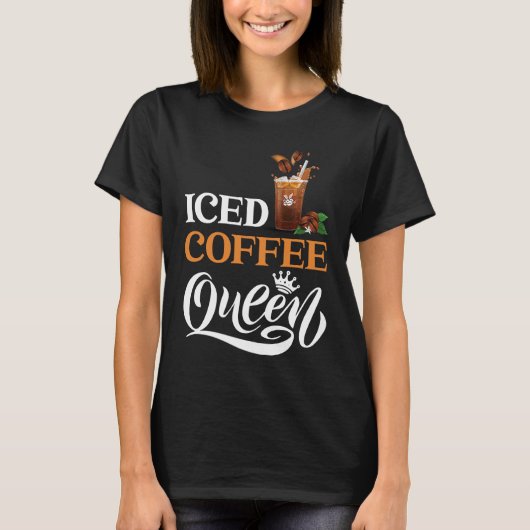 Iced Coffee Queen Tシャツ (正面)