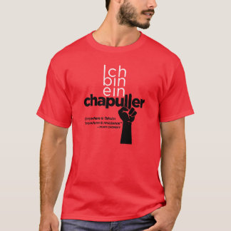 Ichの大箱のein Chapuller (Taksimはどこでもあります) Tシャツ