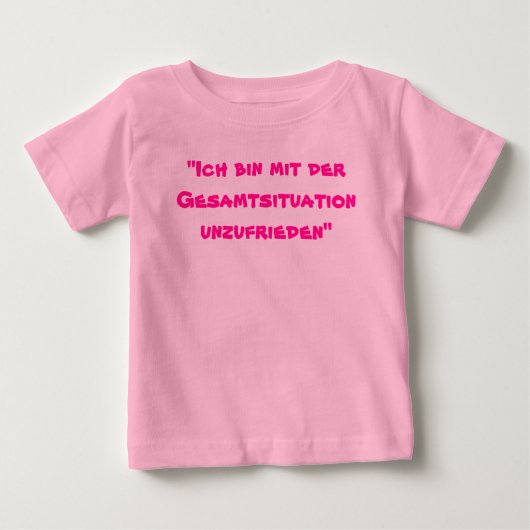 "Ich大箱mit der Gesamtsituation unzufrieden "は ベビーTシャツ (正面)