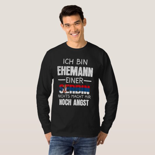 Ich Bin Ehemann Einer Serbin Serbin Serbe Tシャツ (正面フル)