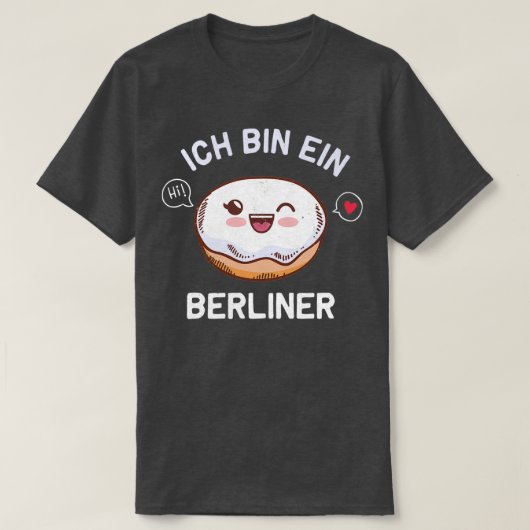 Ich bin ein Berliner for Berliner Tシャツ (デザイン正面)