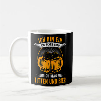 Ich Bin Ein Einfach Mann Ich Mag Titen & Bier Sau コーヒーマグカップ