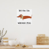 Ich Bin Ein Wiener Dog I Am A Dachshund ポスター (キッチン)