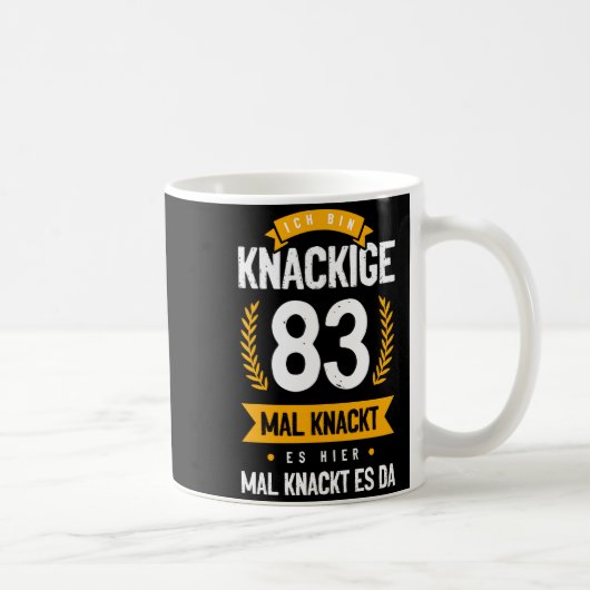 Ich Bin Knackige 83 Mal Knackt Es Hier Mal Knackt コーヒーマグカップ (右)