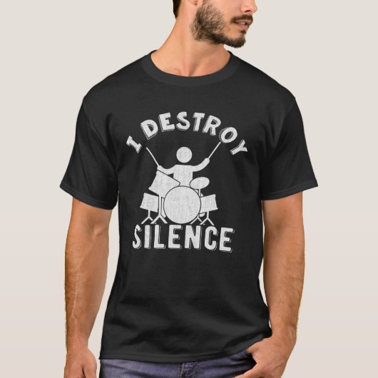 Ich Destöre Silence Drum Set Drum Player Tシャツ (正面)