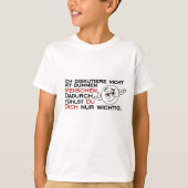Ich diskutiere nicht mit dummen Menschen Tシャツ (正面)