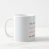 Ich erlaube mir, Geld ruhig und selbstverständlich コーヒーマグカップ (左)