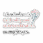 Ich erlaube mir, Geld ruhig und selbstverständlich シール (正面)