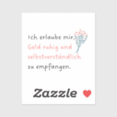 Ich erlaube mir, Geld ruhig und selbstverständlich シール (シート)