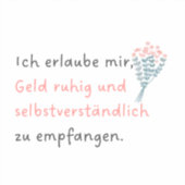 Ich erlaube mir, Geld ruhig und selbstverständlich シール (正面)