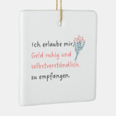 Ich erlaube mir, Geld ruhig und selbstverständlich セラミックオーナメント (右)