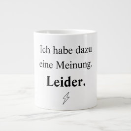 Ich habe dazu eine Meinung. Leider. ジャンボコーヒーマグカップ