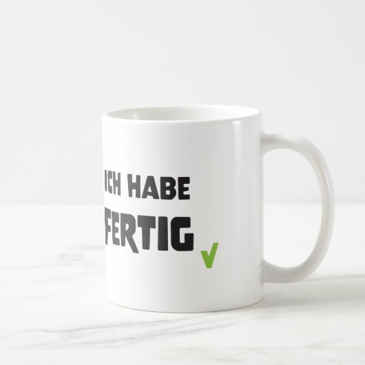 Ich habe fertig コーヒーマグカップ (右)