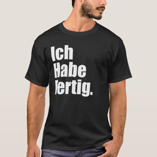 Ich Habe Fertig 2025 Ruhestand Tシャツ (正面)