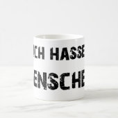 Ich hasse Menschen Tasse コーヒーマグカップ (中央)