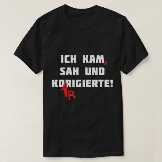 Ich Kam Sahと修正されたドイツ語先生文法F Tシャツ (デザイン正面)