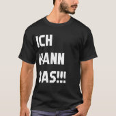 Ich kann das T-Shirt Tシャツ (正面)