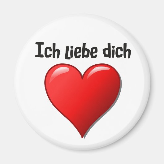 Ich liebe dich – 私はドイツ語であなたを愛している マグネット (正面)