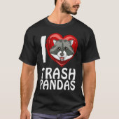 Ich liebe Garbage Pandas Raccoon Tシャツ (正面)