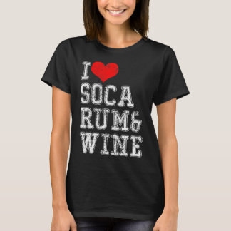 Ich liebe Soca Rum Wein Tシャツ