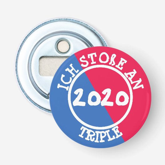 ICH STOSsE AN – トリプル2020 – フラシェノフナー – 栓抜き (正面)