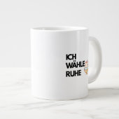 Ich Wähle Ruhe Mug Combo ,Calm Coffee Mug ジャンボコーヒーマグカップ (正面右)