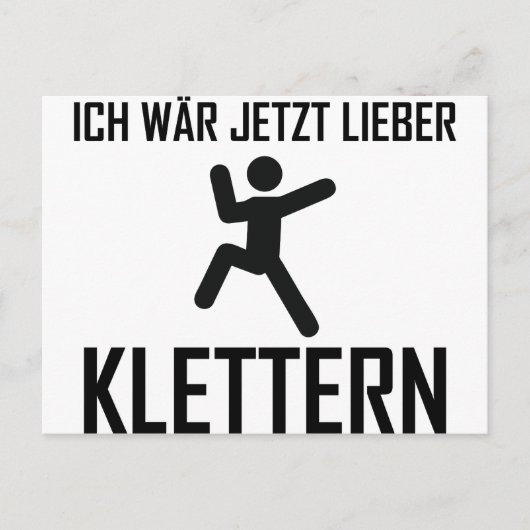 ich wazt jetzt lieber klettern ポストカード (正面)