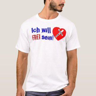 Ich will FREI sein! - Jesus Siegt Tシャツ