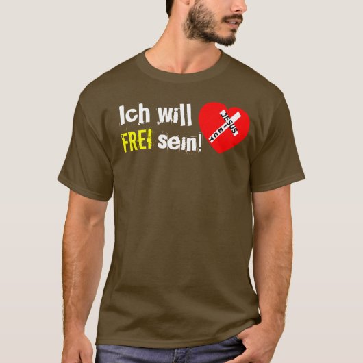 Ich will FREI sein! - Jesus Siegt Tシャツ (正面)