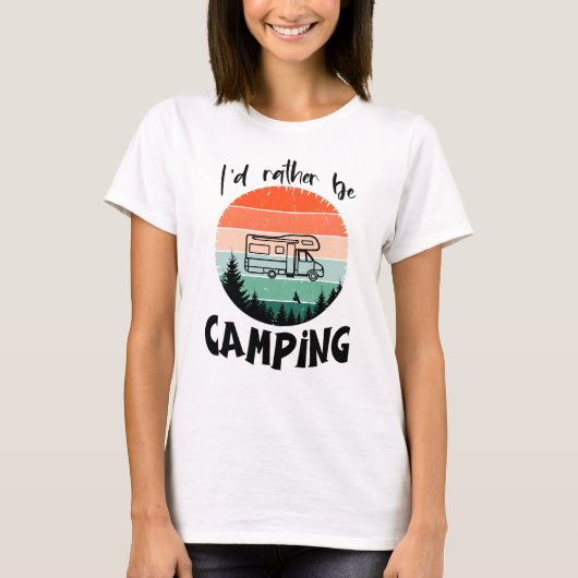 Ich würde lieber campen Wohnmobil Wald Tシャツ (正面)