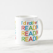 Ich würde lieber lesen – I’d rather be reading コーヒーマグカップ (正面右)