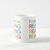 Ich würde lieber lesen – I’d rather be reading コーヒーマグカップ (中央)