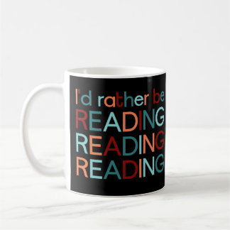 Ich würde lieber lesen – I’d rather be reading  コーヒーマグカップ