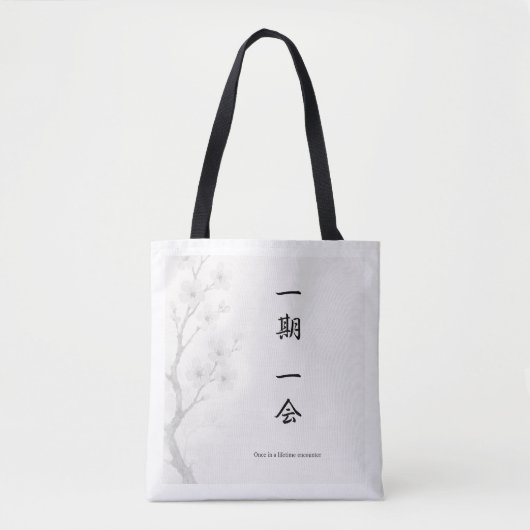 Ichigo Ichie – Japanese Zen Tote Bag | 一期一会 トートバッグ (正面)